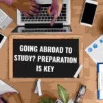 How to Prepare Before You Travel Abroad for Study