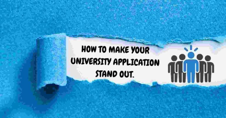 How to make your university application stand out